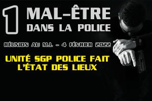Mal-être dans la police - UNITÉ SGP POLICE fait l'état des lieux