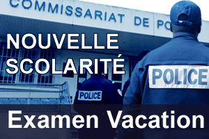 Nouvelle Scolarité Examen Vacation