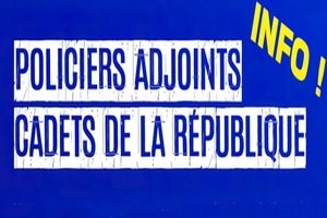 Policiers Adjoints – Cadets de la République : Info CONCOURS