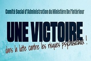 CSA du Ministère De L'intérieur : Une Victoire Dans La Lutte Contre Les Risques Psychosociaux !