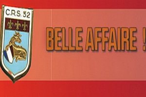 CRS 32 : BELLE AFFAIRE !