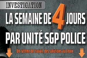 La SEMAINE DE 4 JOURS par UNITÉ SGP POLICE