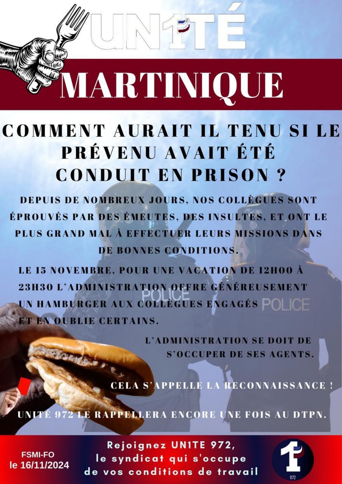 Comment aurait-il tenu si le prévenu avait été conduit en prison ?