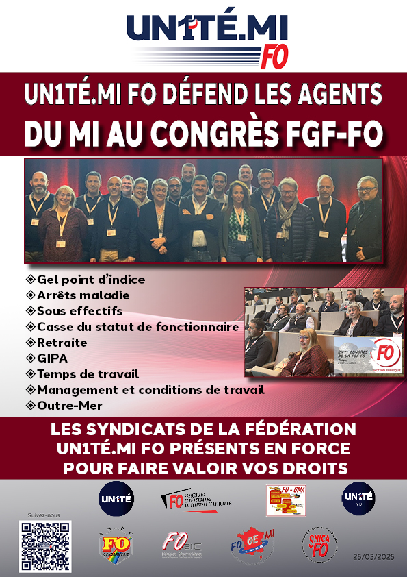UN1TÉ.MI FO défend les agents du MI au congrès FGF-FO