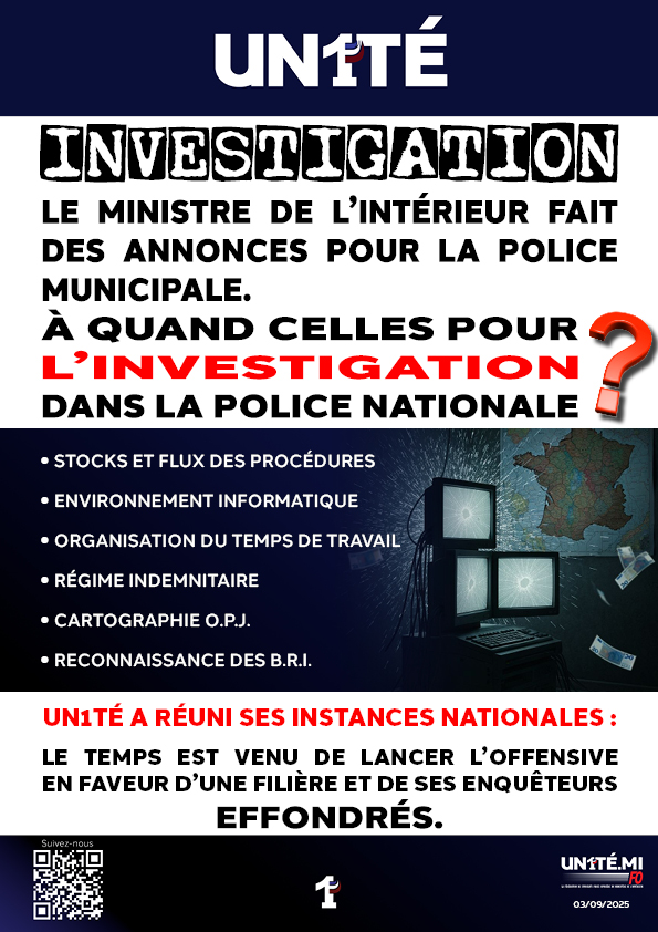 À QUAND CELLES POUR L’INVESTIGATION DANS LA POLICE NATIONALE ?