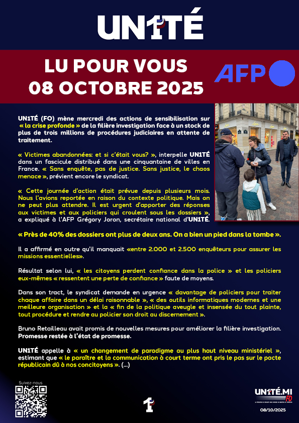 UN1TÉ (FO) mène mercredi des actions de sensibilisation sur« la crise profonde » de la filière investigation.