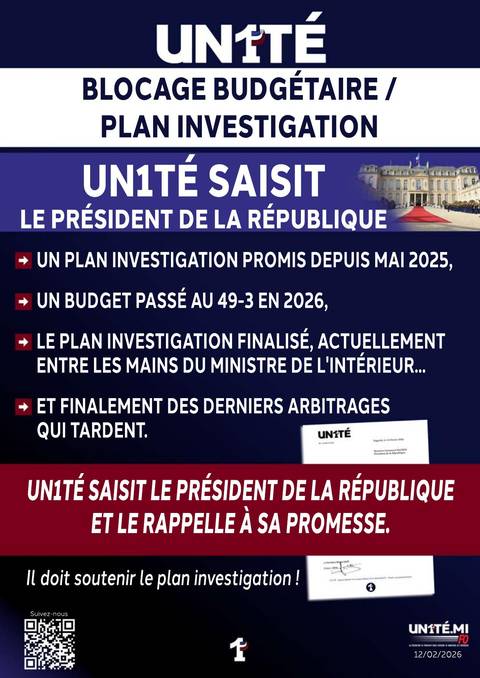 Aperçu — Blocage budgétaire / Plan Investigation : UN1TÉ saisit le Président de la République